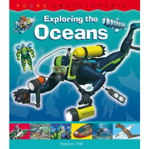 Exploring the Oceans (Young Encyclopedia)