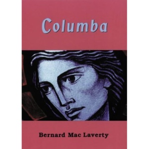 Colomba: Iona and the Spread of Christianity (Storyline Scotland)