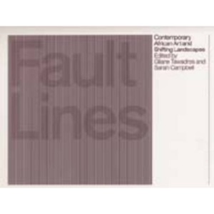 Fault Lines: Contemporary African Art and Shifting Landscapes