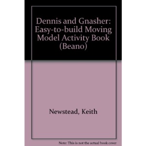 Dennis and Gnasher: Easy-to-build Moving Model Activity Book (Beano)