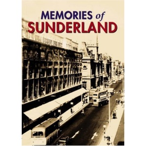 Memories of Sunderland