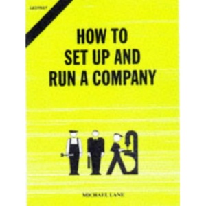 How to Set up and Run a Company (Easyway Guides)