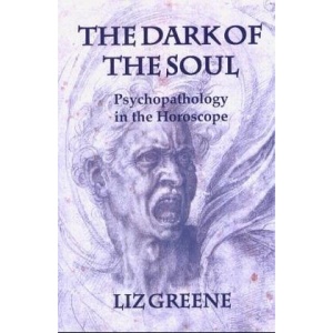 Dark of the Soul: Psychopathology in the Horoscope