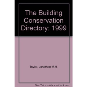 The Building Conservation Directory: 1999