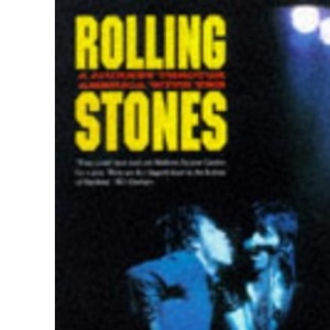 A Journey Through America with the Rolling Stones