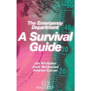 The Emergency Department: A Survival Guide