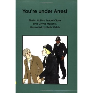You're Under Arrest (Books Beyond Words S.)