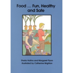 Food: Fun, Healthy and Safe (Books Beyond Words)