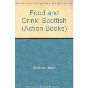 Food and Drink: Scottish (Action Books)