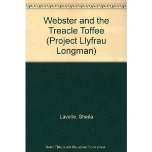 Webster and the Treacle Toffee (Project Llyfrau Longman)