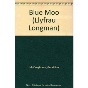 Blue Moo (Llyfrau Longman)