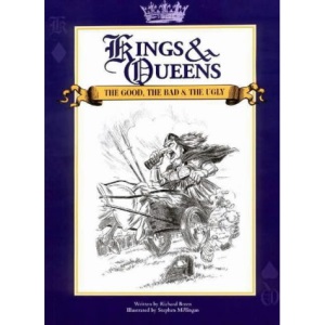 Kings and Queens: The Good, the Bad and the Ugly