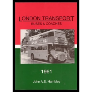 London Transport Buses and Coaches 1961