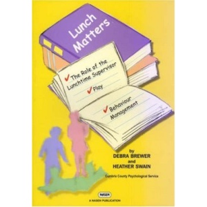 Lunch Matters: The Role of the Lunchtime Supervisor (nasen spotlight)