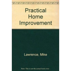 Practical Home Improvement