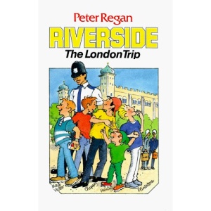 The London Trip (Riverside Series)