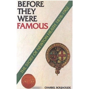 The Story of Green & Gold Newton Heath 1878-1902