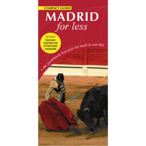 Madrid for Less (For Less Compact Guides)