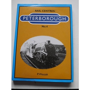 Peterborough (Rail Centres)