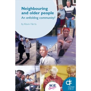 Neighbouring and Older People: An Enfolding Community