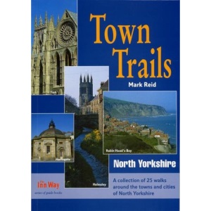 Town Trails: North Yorkshire