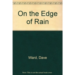 On the Edge of Rain