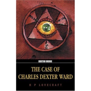 Case of Charles Dexter Ward, The