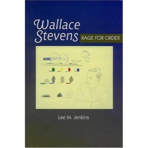 Wallace Stevens: Rage for Order