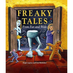 Freaky Tales from Far and Wide