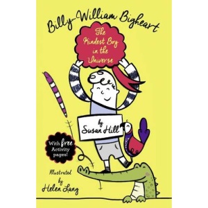 Billy-William Bigheart. The Kindest Boy in the Universe