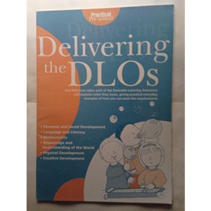 Delivering the DLOs (Practical pre-school)