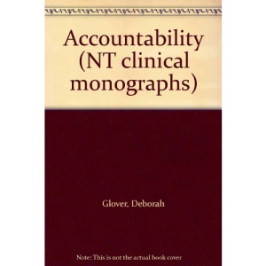 Accountability (NT clinical monographs)