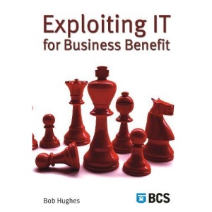 Exploiting IT for Business Benefit