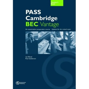 Pass Cambridge BEC: Vantage Teacher's Book No.2