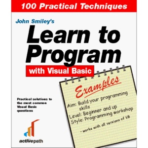 Learn to Program with Visual Basic Examples: 100 Questions and Answers