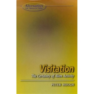 VISITATION : The Certainty of Alien Activity (Alternatives S.)
