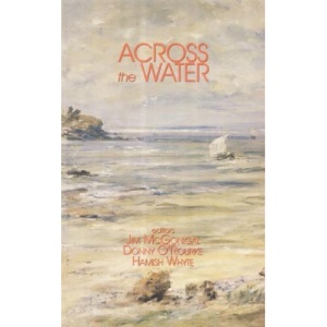 Across the Water: The Irishness in Modern Scottish Writing