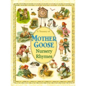 Treasury of Mother Goose Nursery Rhymes