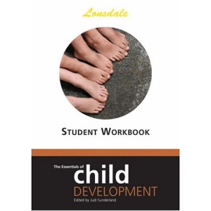 The Essentials of Child Development Worksheets (Workbook)