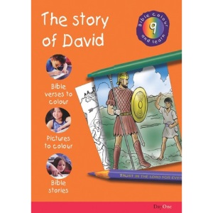 The Story of David (Bible Colour and Learn 9)