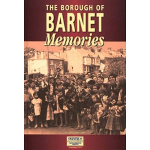 Memories of the Borough of Barnet