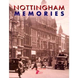 Nottingham Memories