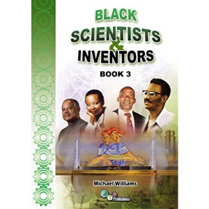 Black Scientists and Inventors Book 3