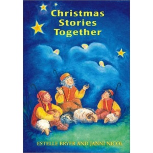 Christmas Stories Together: 40 Favourite Stories for Children Aged 3-9 Years (Festivals)