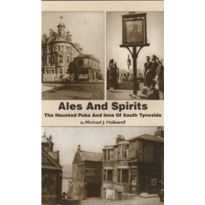 The Haunted Pubs and Inns of South Tyneside