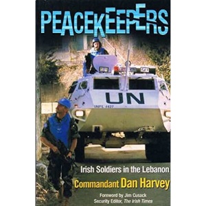 Peacekeepers: Irish Soldiers in the Lebanon