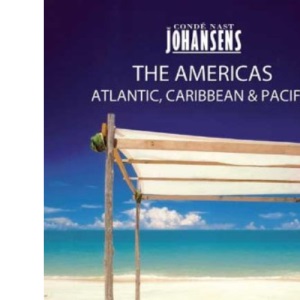 Conde Nast Johansens Recommended Hotels, Inns, Resorts and Spas: The Americas, Atlantic Caribbean and Pacific 2009 (Johansens Recommended Hotels Inns ... North America, Bermuda, Caribbean Pacific)