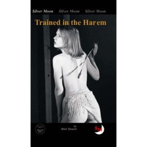 Trained in the Harem