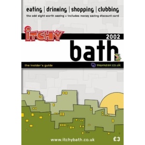 Itchy Insider's Guide to Bath 2002 (Itchy City Guides)