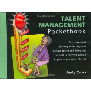 The Talent Management Pocketbook (Management Pocketbooks)